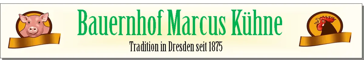 Bauernhof Marcus Kühne Dresden | Hofladen Dresden | Weihnachtsgans Dresden | Weihnachtsente Dresden | Partyservice Dresden | Catering Dresden